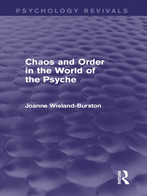 cover image of Chaos and Order in the World of the Psyche